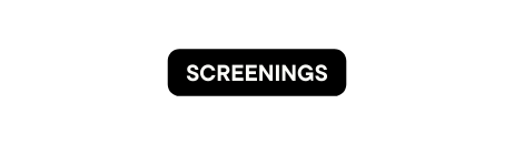 screenings